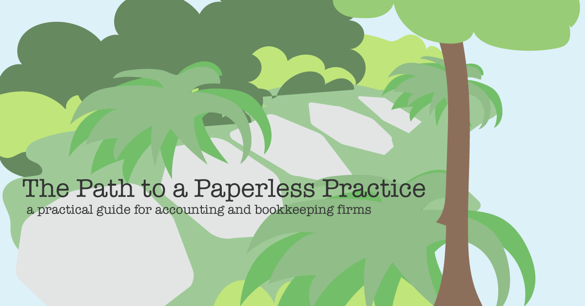 The Path to a Paperless Accounting or Bookkeeping Practice