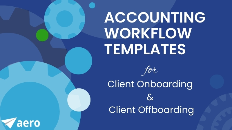 ACCOUNTING WORKFLOW TEMPLATES